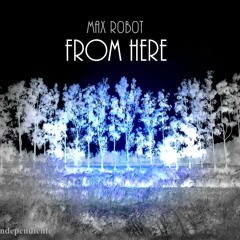 MAX ROBOT - Kiss My Eyes (original Remix)