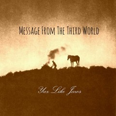 Message From The 3rd World (prod.by TheKid)