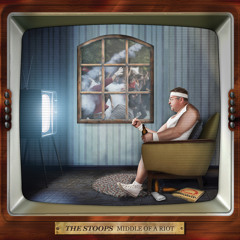 The Stoops - Middle Of A Riot