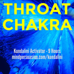 Throat Chakra - Open Up Your Powerful Communication Skills