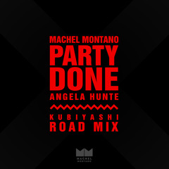 Machel Montano & Angela Hunte - Party Done (Kubiyashi Roadmix)
