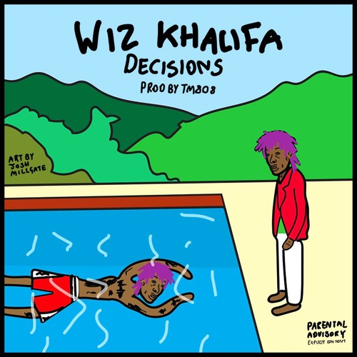 Decisions Prod. By TM808 by Wiz Khalifa