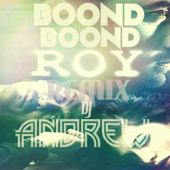 'Boond Boond' Remix By DJ Andrew