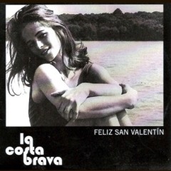 La Costa Brava - Tres años