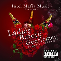 Ladies Before Gentlemen hosted by DJ Lou NYC