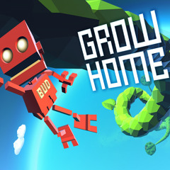 Grow Home OST - Main Theme