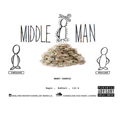 Money Countaz(Hayze,DaVinci,Lil K) - Middle Man