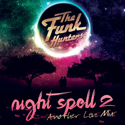 Night Spell 2 - Another Love Mix