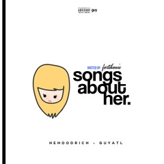 #songsabouther // hosted by guyatl, hehoodrich & fortebowie