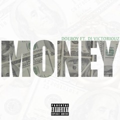 Money feat Dj Victoriouz