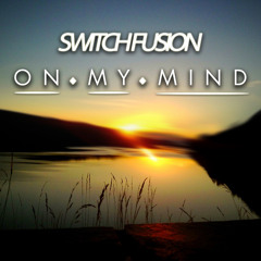 On My Mind [FREE DOWNLOAD]