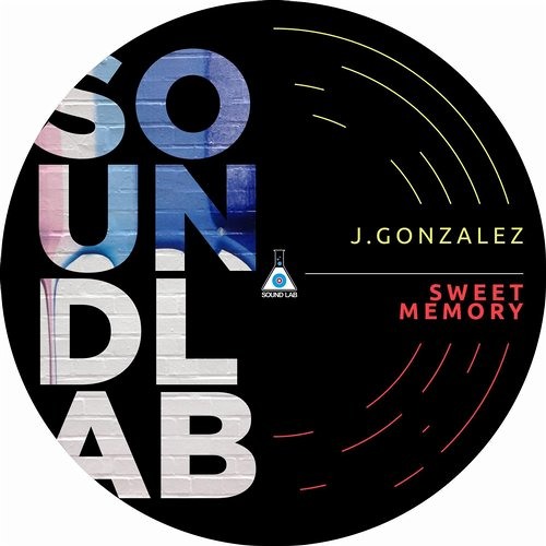 J.Gonzalez - Sweet Memory (original mix)