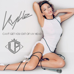Kylie Minogue - Can't Get You Out Of My Head (Lopez Phoenix Remix) 2K15