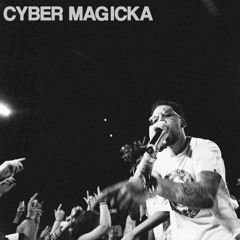 Cyber Magicka [Prod. By Mackned]