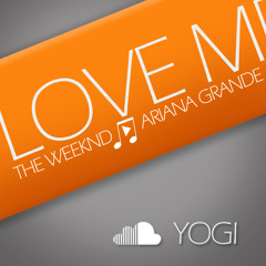 YOGI - Love Me Harder