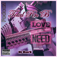 Total Rn'B Special V'Day (Podcast)