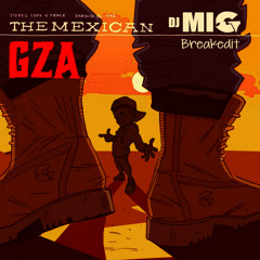 The MexiCAN -(DJMIG187 "BreakEdit)
