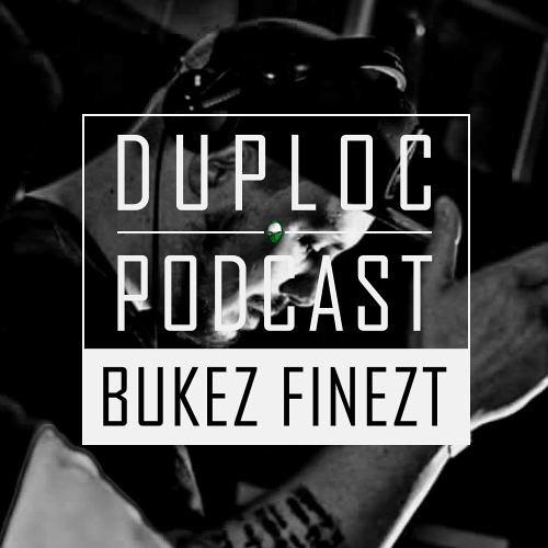 duploc.com podcast #S1E04 - Bukez Finezt