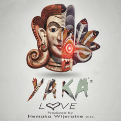 YAKA's Love