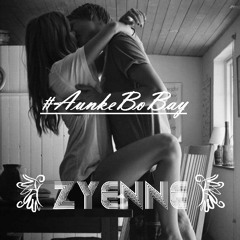 Zyenne - #AunkeBoBay (Vday special)