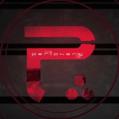 Periphery - The Bad Thing