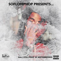 Xali - Still (Prod by MisterBrooks)
