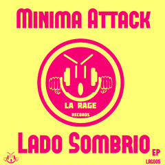 Minima Attack-Lado Sombrio(OriginalMix)Democut [LRG005]★Out Now on Beatport 01.05.15★