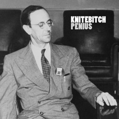 KNITEBITCH - Penius - Debbie