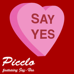 Say Yes Feat. Jay Bee (Mixed by Clark Betty)