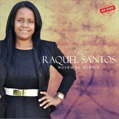 Amassa o Barro - Interprete - Raquel Santos