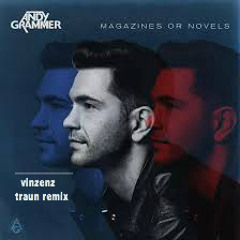 Andy Grammar OFFICIAL - Honey I'm Good VTRAUN Remix