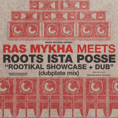 Ras Mykha Meets Roots Ista Posse - Are You Ready + Ready To Dub