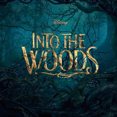 Into The Woods - 'Prologue' Trailer Cover