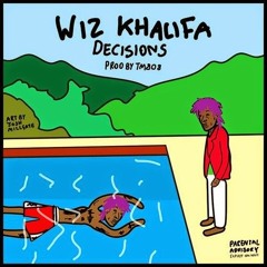 Wiz Khalifa - Decisions Prod by TM88