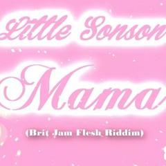 Little Sonson  Mama 2 Officiel  (Sonson Prod)Fevrier 2k15