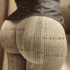 It's An Escape feat. People Are Animals