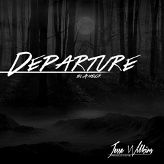 Jesse Wilkins - Departure (A Minor)