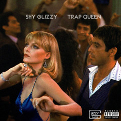 Shy Glizzy - Trap Queen (freestyle)