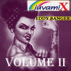Eddy Banger - JuvamiX Vol.II - #016