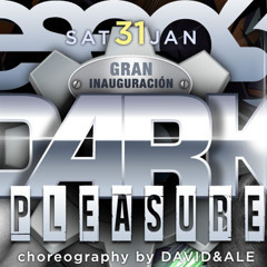 DARK PLEASURE @ Deseo 54 - live mixed by Oscar Liv & Elle Gi dj 31/1/2M15