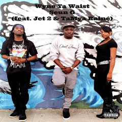 Wyne Ya Waist (feat. Jet 2 & TaMya Rainé)