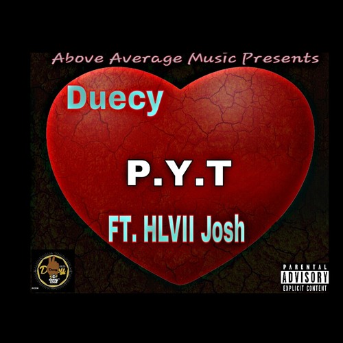 PYT Ft. HLVII Josh