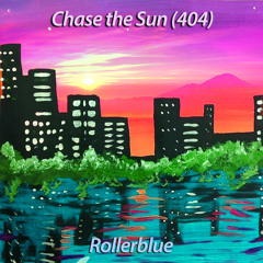 Chase The Sun (404)