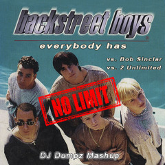 DJ Dumpz - Tik Tok, Everybody has no Limit! (Bob Sinclar vs. Backstreet Boys vs. 2 Unlimited)