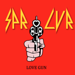 SPRLVR - Love Gun