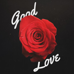 Good Love