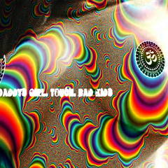 Daddy's Girl.Touch.Bad Kids