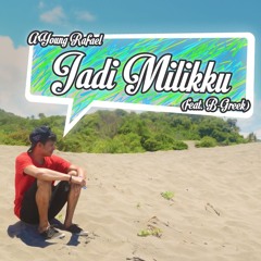 A'Young Rafael Feat. B-Greek - Jadi Milikku