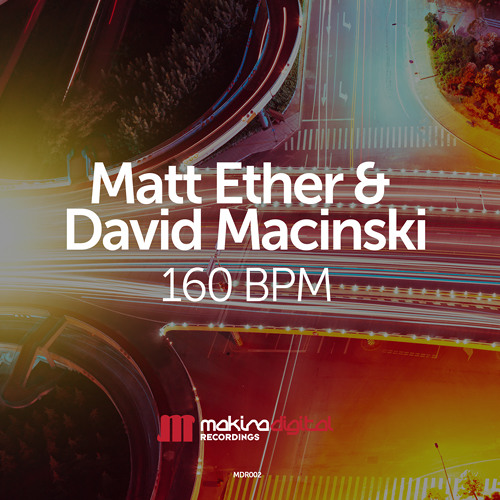 Matt Ether & David Macinski (Preview Mix) Release Date - 2015-03-15
