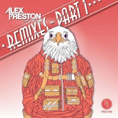 Alex Preston - Intro Mania (Lefty Remix) *Out Now*